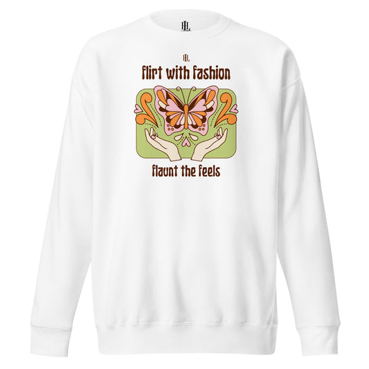 flirt with fashion flaunt your feels - psychedelic butterfly unisex premium sweatshirt