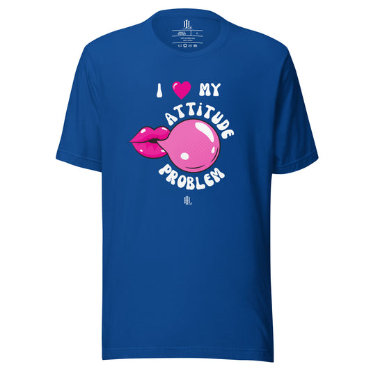 i heart my attitude problem - bubblegum unisex t-shirt